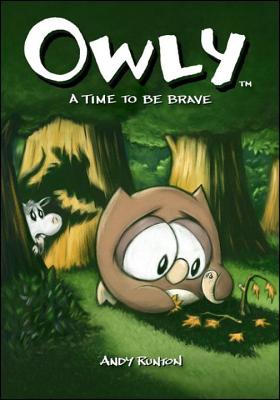 Owly, Vol. 4 A Time To Be Brave - Runton, Andy