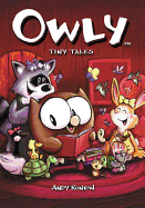 Owly, Vol. 5 Tiny Tales