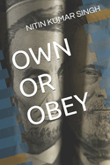 Own or Obey