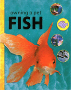 Owning A Pet: Fish