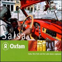 Oxfam Salsa: Cuba, New York and the Latin Dance Explosion - Various Artists