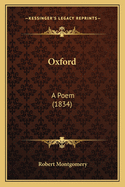 Oxford: A Poem (1834)