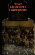 Oxford and the Idea of Commonwealth: Essays Presented to Sir Edgar Williams - Williams, E T
