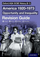 Oxford AQA GCSE History (9-1): America 1920-1973: Opportunity and Inequality Revision Guide