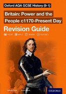 Oxford AQA GCSE History (9-1): Britain: Power and the People c1170-Present Day Revision Guide: Get Revision with Results