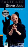 Oxford Bookworms Library Factfiles: Level 2: Steve Jobs