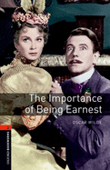 Oxford Bookworms Library: Level 2:: The Importance of Being Earnest Playscript audio CD pack