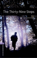 Oxford Bookworms Library: The Thirty-Nine Steps: Level 4: 1400-Word Vocabulary