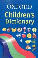 OXFORD CHILDRENS DICTIONARY - 