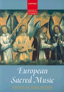 Oxford Choral Classics: European Sacred Music - Rutter, John (Editor)