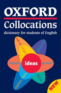 Oxford Collocations Dictionary for Students of English