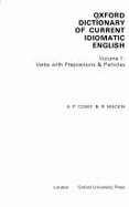 Oxford Dictionary of Current Idiomatic English: Verbs with Prepositions and Particles