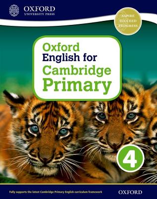 Oxford English for Cambridge Primary Student Book 4 - Hearn, Izabella