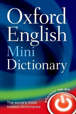 Oxford English Mini Dictionary - Oxford Dictionaries