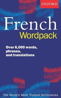 Oxford French Wordpack - Grundy, Valerie (Editor)