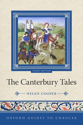 Oxford Guides to Chaucer: The Canterbury Tales - Cooper, Helen, Prof.