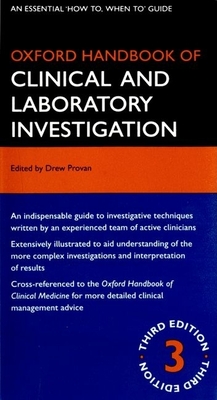 Oxford Handbook of Clinical and Laboratory Investigation - Provan, Drew, MD, Frcp