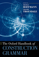 Oxford Handbook of Construction Grammar