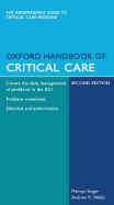 Oxford Handbook of Critical Care - Singer, Mervyn, and Webb, Andrew R