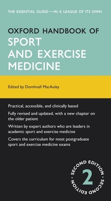 Oxford Handbook of Sport and Exercise Medicine - MacAuley, Domhnall