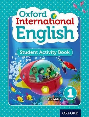 Oxford International English Student Activity Book 1 - Miles, Liz