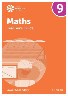 Oxford International Maths: Teacher's Guide 9 (Lower Secondary) - Wood, Katie, and Sherwood, Jemma, and Draper, Dan