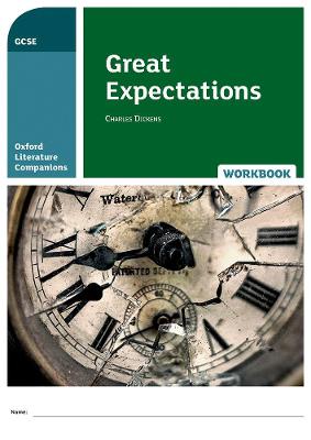 Oxford Literature Companions: Great Expectations Workbook - Cropper, Adrian, and Buckroyd, Peter