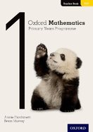 Oxford Mathematics Primary Years Programme Teacher Book 1