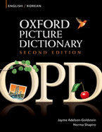 Oxford Picture Dictionary English-Korean: Bilingual Dictionary for Korean Speaking Teenage and Adult Students of English