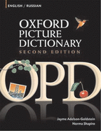 Oxford Picture Dictionary English-Russian: Bilingual Dictionary for Russian Speaking Teenage and Adult Students of English