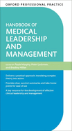 Oxford Professional Practice: Handbook of Medical Leadership and Management