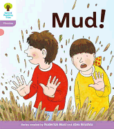 Oxford Reading Tree: Level 1+: Floppy's Phonics Fiction: Mud! - Hunt, Roderick