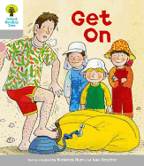 Oxford Reading Tree: Level 1: More First Words: Get on