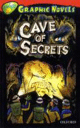 Oxford Reading Tree: Level 13: Treetops Graphic Novels: Cave of Secrets