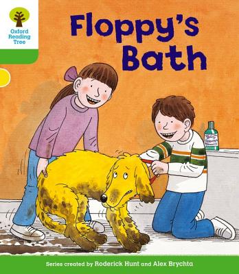 Oxford Reading Tree: Level 2: More Stories A: Floppy's Bath - Hunt, Roderick, and Page, Thelma