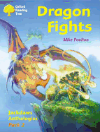 Oxford Reading Tree: Levels 8-11: Jackdaws: Pack 2: Dragon Fights