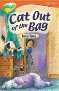 Oxford Reading Tree: Stage 13+: TreeTops: Cat out of the Bag: Cat Out of the Bag