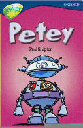 Oxford Reading Tree: Stage 14: TreeTops: Petey: Petey