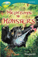 Oxford Reading Tree: Stage 16: TreeTops: Melleron's Monsters: Melleron's Monsters