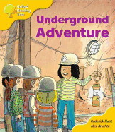Oxford Reading Tree: Stage 5: More Storybooks (magic Key): Underground Adventure: Pack A
