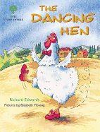 Oxford Reading Tree: Stages 1-9: Rhyme and Analogy: First Story Rhymes: Dancing Hen - Edwards, Richard