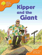 Oxford Reading Tree: Stages 6-7: Storybooks (Magic Key): Kipper and the Giant