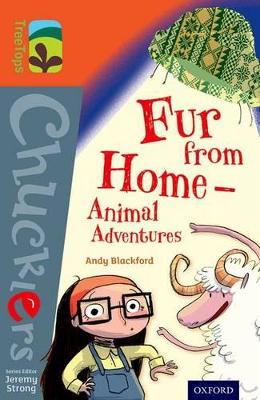 Oxford Reading Tree Treetops Chucklers: Level 13: Fur from Home Animal Adventures - Blackford, Andy