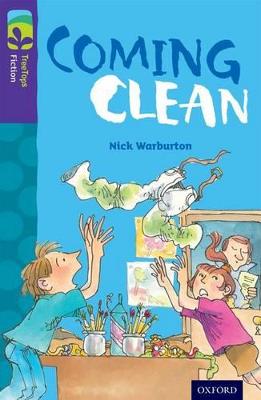 Oxford Reading Tree Treetops Fiction: Level 11: Coming Clean - Warburton, Nick