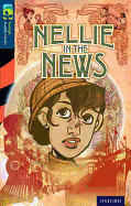 Oxford Reading Tree Treetops Graphic Novels: Level 14: Nellie in the News