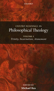 Oxford Readings in Philosophical Theology, 2-Volume Set