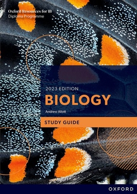 Oxford Resources for IB DP Biology: Study Guide - Allott, Andrew