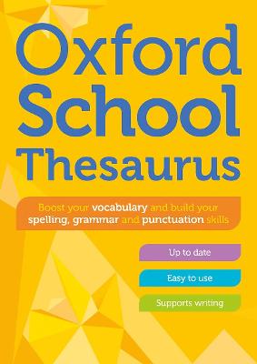 Oxford School Thesaurus - Dictionaries, Oxford