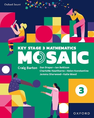 Oxford Smart Mosaic: Student Book 3 - Bettison, Ian, and Wood, Katie, and Sherwood, Jemma