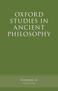 Oxford Studies in Ancient Philosophy, Volume 51